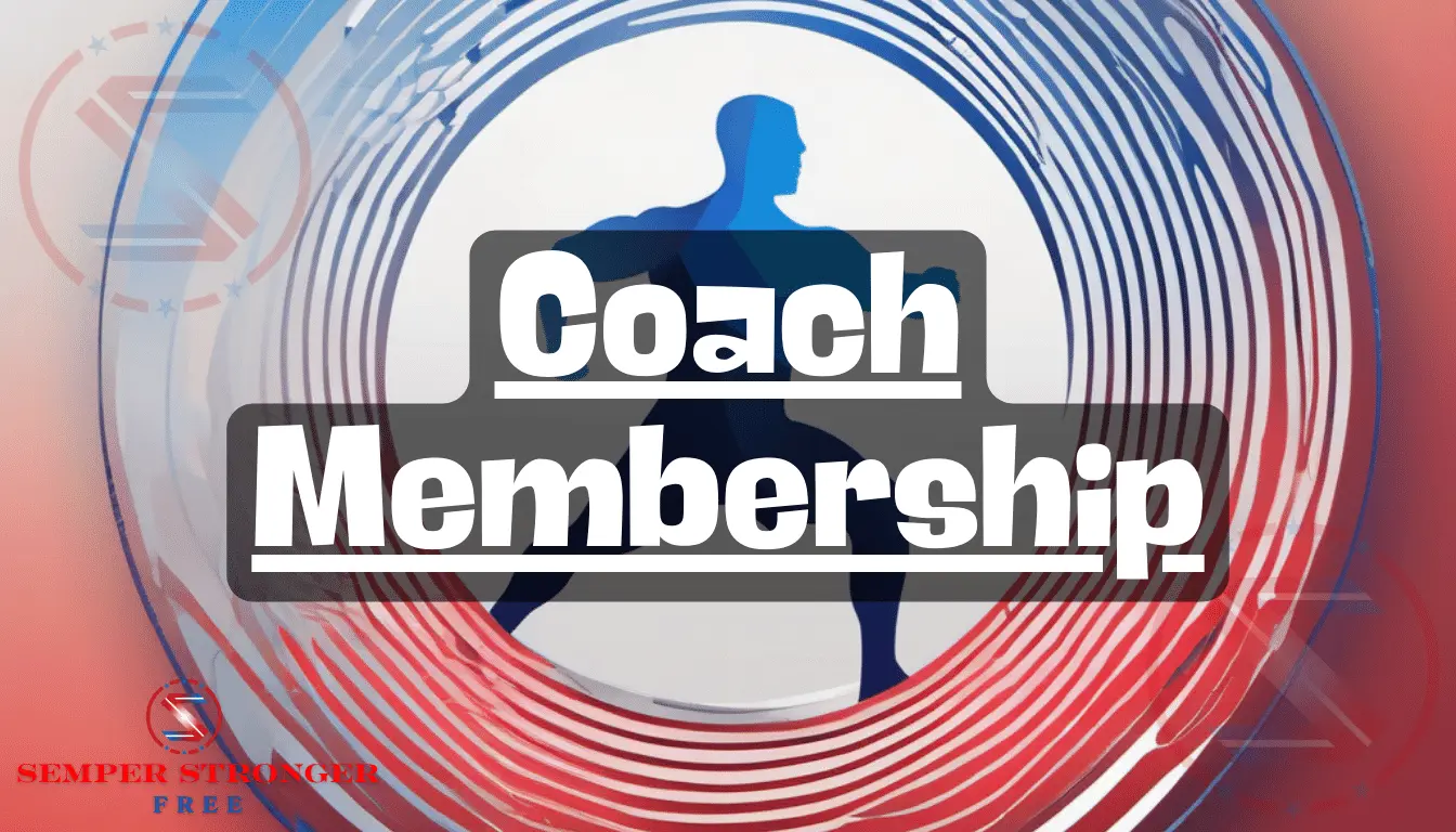 Coach Membership - SEMPER STRONGER